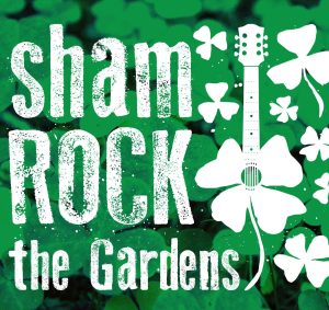 ShamROCK the Gardens graphic logo with shamrocks in the background and a graphic of a shamrock turned into a guitar. 